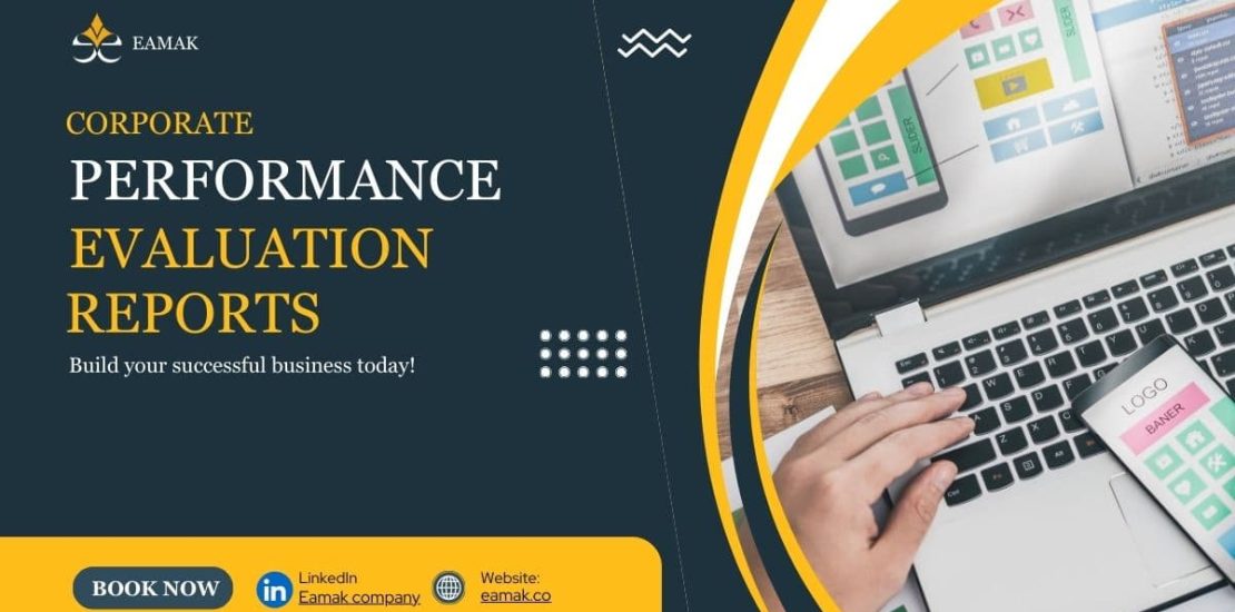 Corporate Performance Evaluation Reports
