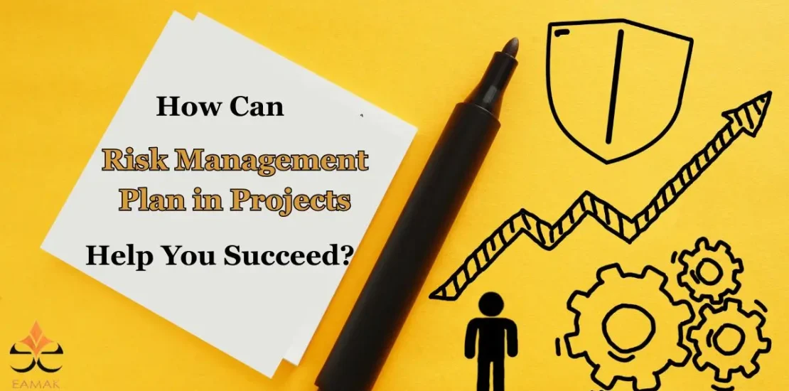 Risk Management Plan in Projects