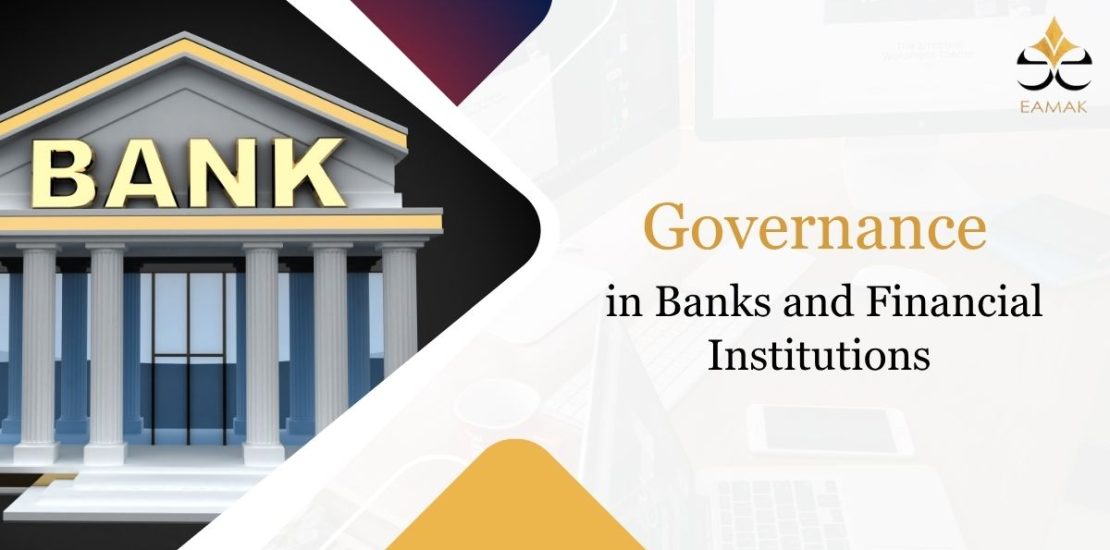 Governance in Banks and Financial Institutions
